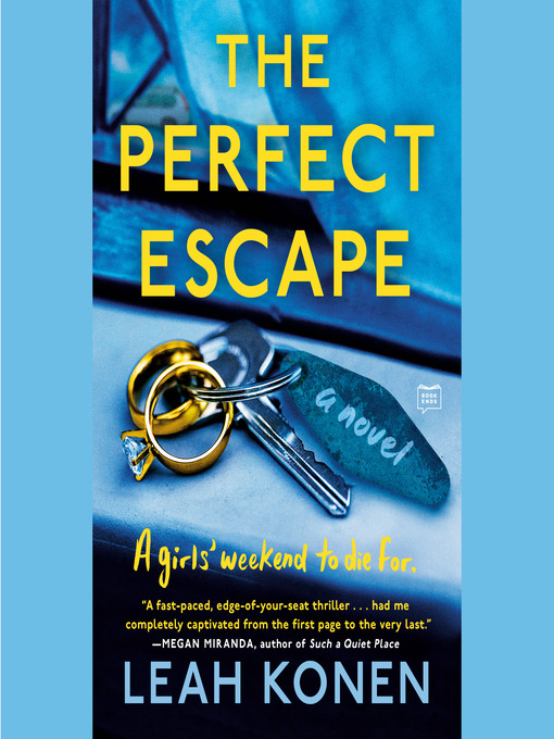 Title details for The Perfect Escape by Leah Konen - Wait list